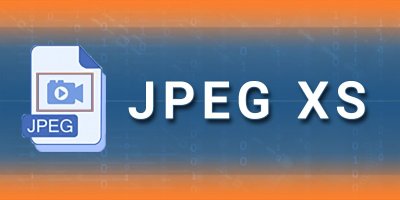 JPEG XS standard overview