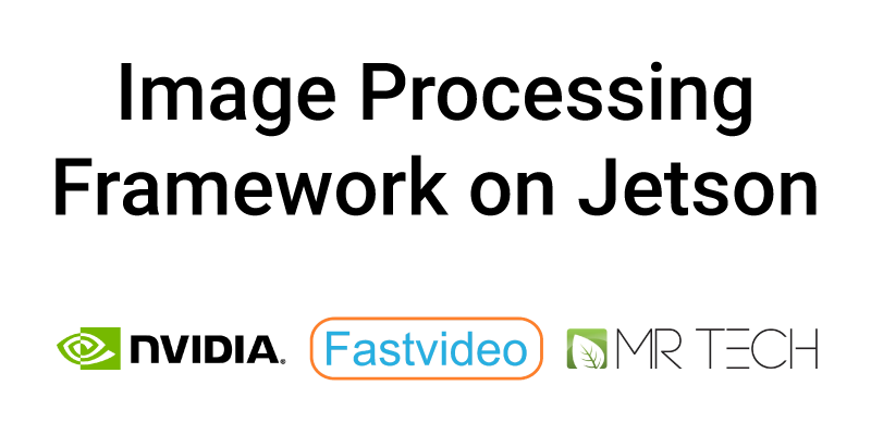 image processing framework jetson